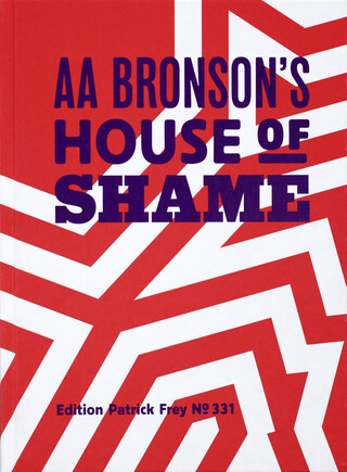 AA Bronson’s House of Shame AA Bronson’s House of Shame – book cover closed